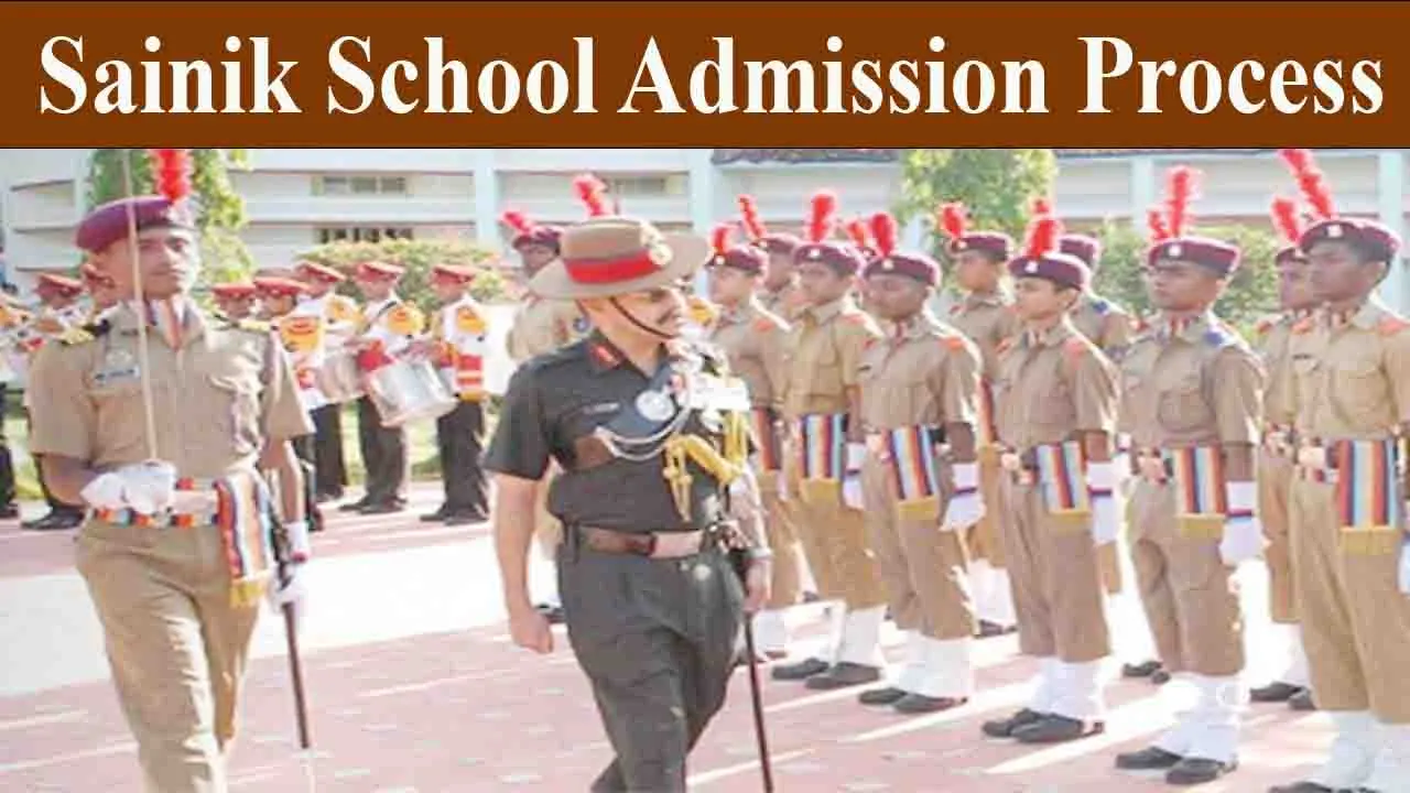 Sainik School Admission Process: सैनिक स्कूल में प्रवेश कैसे होता है! जानिए नियम एवं शर्तें